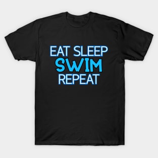 Eat Sleep Swim Repeat T-Shirt